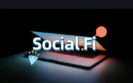 SocialFi是什么?揭开加密货币对社交媒体的答案 SocialFi是什么?揭开加密货币对社交媒体的答案