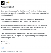 马斯克旗下 xAI 正式发布首个大模型产品“Grok” 马斯克旗下 xAI 正式发布首个大模型产品“Grok”