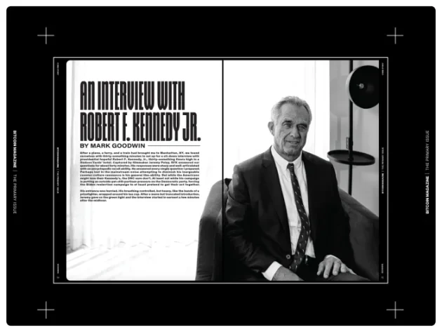 专访小罗伯特·肯尼迪:总统竞选、比特币与个人自由