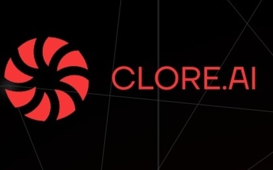 LD Capital:POW+AI双重叙事 算力租赁平台Clore.AI月内10倍涨幅 LD Capital:POW+AI双重叙事 算力租赁平台Clore.AI月内10倍涨幅