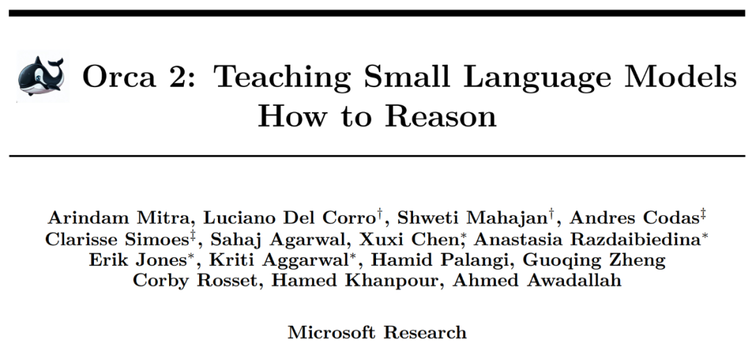 微软教小模型推理进阶版：Orca 2性能媲美10倍参数模型，已开源