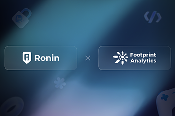 Ronin 与 Footprint Analytics 宣布合作,探索使用数据赋能 Web3 游戏 Ronin 与 Footprint Analytics 宣布合作,探索使用数据赋能 Web3 游戏
