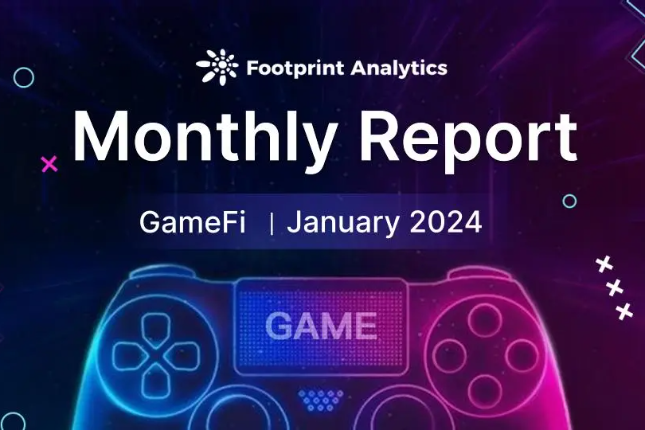 1月Web3游戏行业概览:市场实现空前增长 1月Web3游戏行业概览:市场实现空前增长