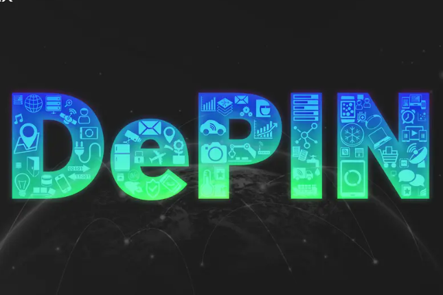 盘点近期值得关注的5个DePIN项目 盘点近期值得关注的5个DePIN项目