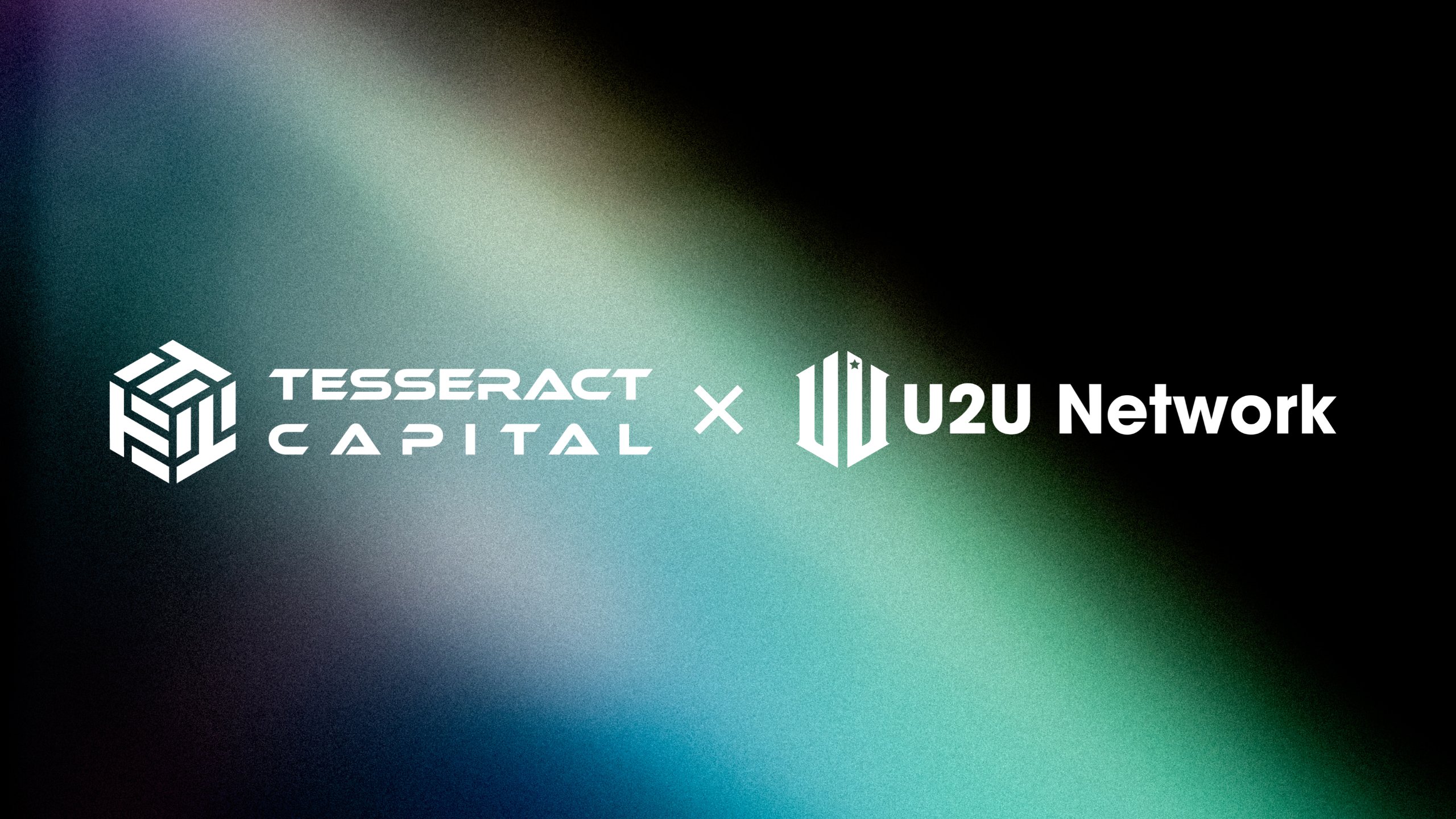 Tesseract Capital战略投资Unicorn Ultra (U2U),以支持DePIN生态