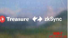 在DAO批准ZKsync迁移后,去中心化游戏项目Treasure上线主网 在DAO批准ZKsync迁移后,去中心化游戏项目Treasure上线主网