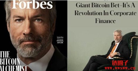Michael Saylor登《福布斯》封面,被誉为比特币炼金术士