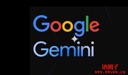 什么是 Google Gemini？主要特点和优点