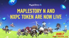 链游版枫之谷《MapleStory N》正式上线！同步推出专属代币NXPC币