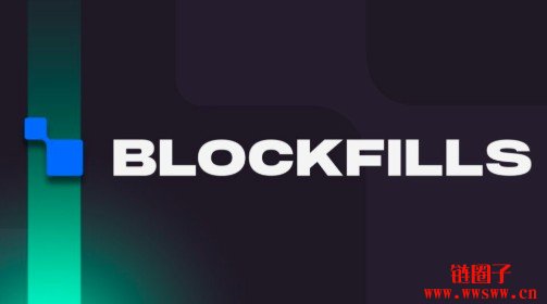 是什么导致了BlockFills破产？BlockFills崩盘时间线回顾