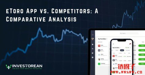 eToro vs Robinhood：哪个交易平台更好？